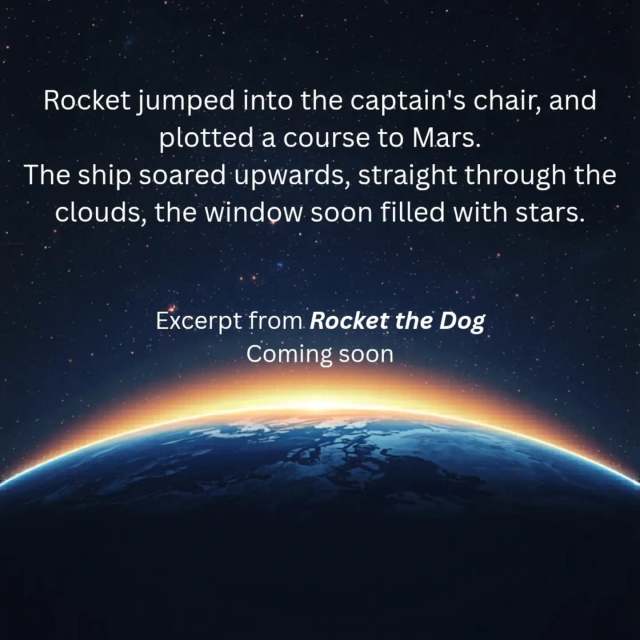 An excerpt sneak reveal from Rocket the Dog, as the young pup continues his adventure on his way into space. 

#authorsofinstagram #writing #childrensbookauthor #picturebookauthor